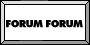 FORUM FORUM